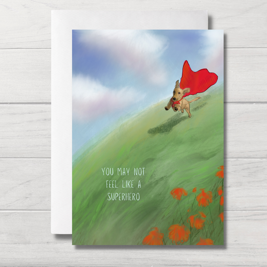 Dog Greeting Card | Dog Encouragement Card | Superhero